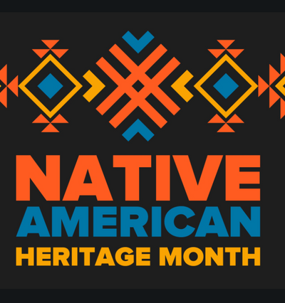 Honoring Native American Heritage Month