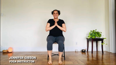 Jennifer Gibson - “ 5 minute Chair Yoga Session”