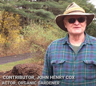 Contributor, Actor, and Organic Gardener John Henry Cox is inviting us back to his Spring 2021 garden.